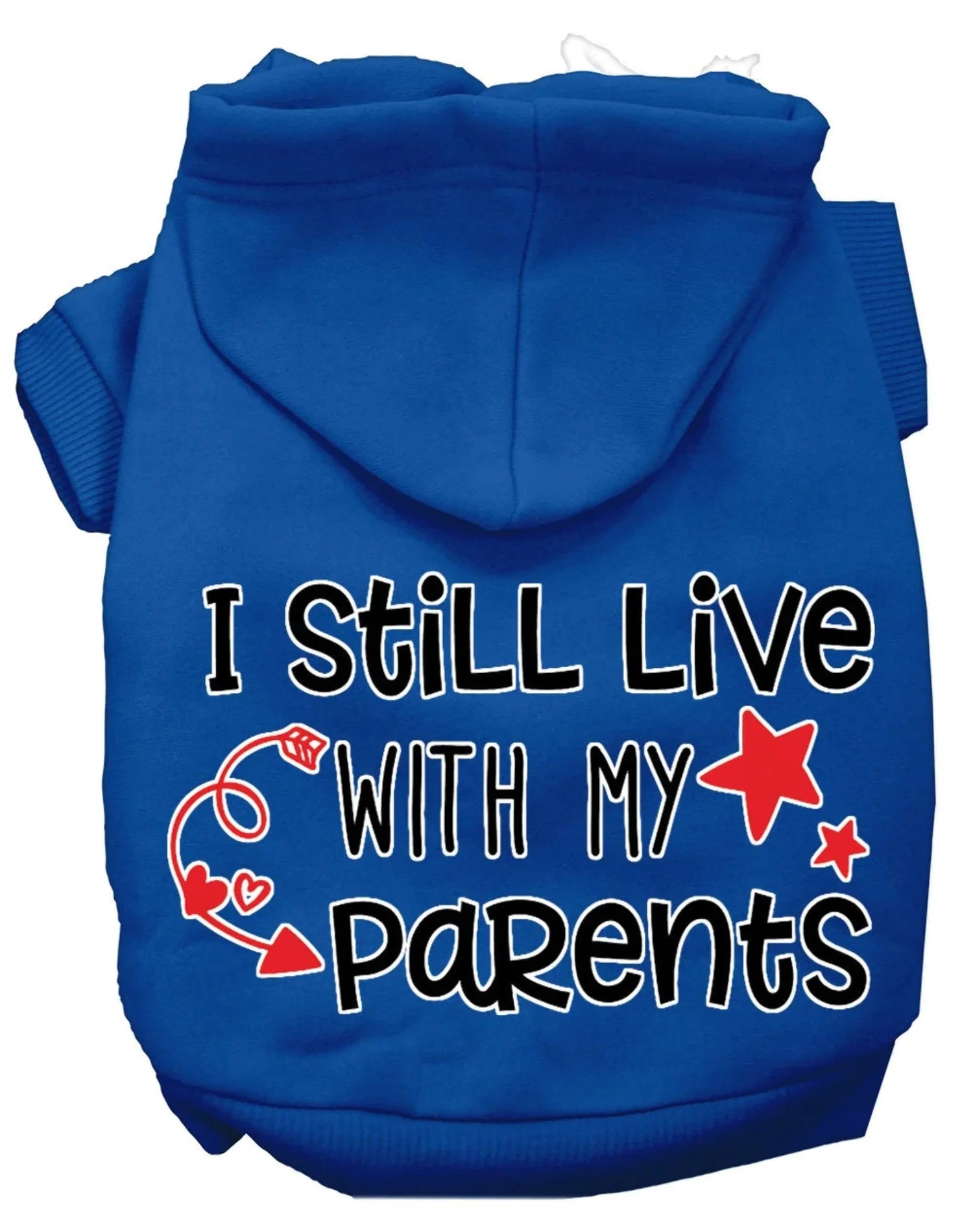 Pet, Dog Cat Hoodie Screen Printed, "I Still Live with My Parents"