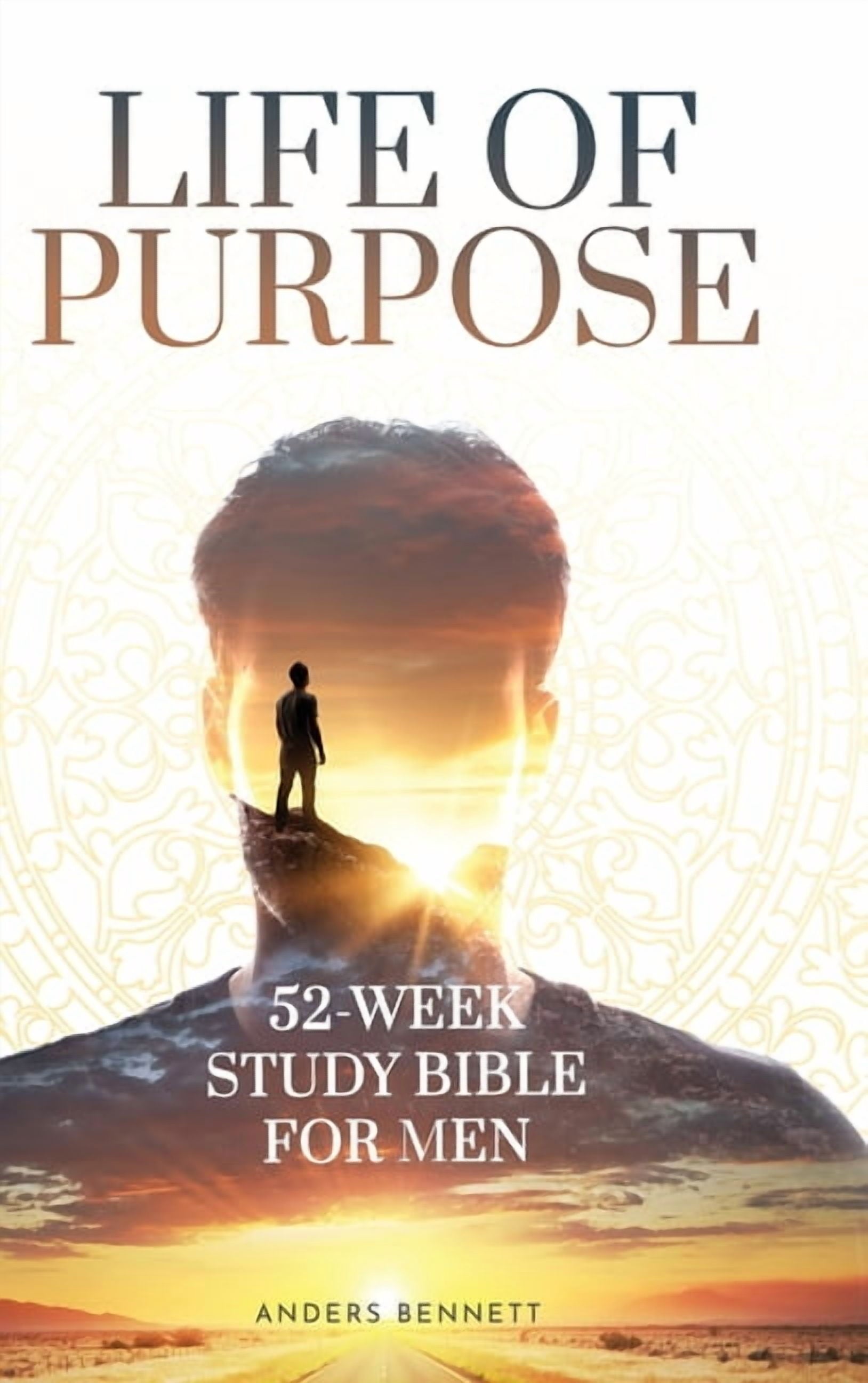 Life of Purpose: 52-Week Study Bible for Men, (Hardcover)